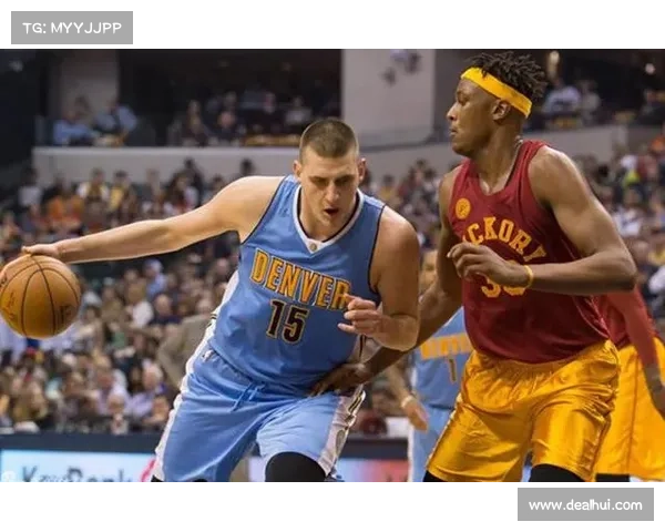 赛事-掘金 vs 骑士 nba掘金对骑士